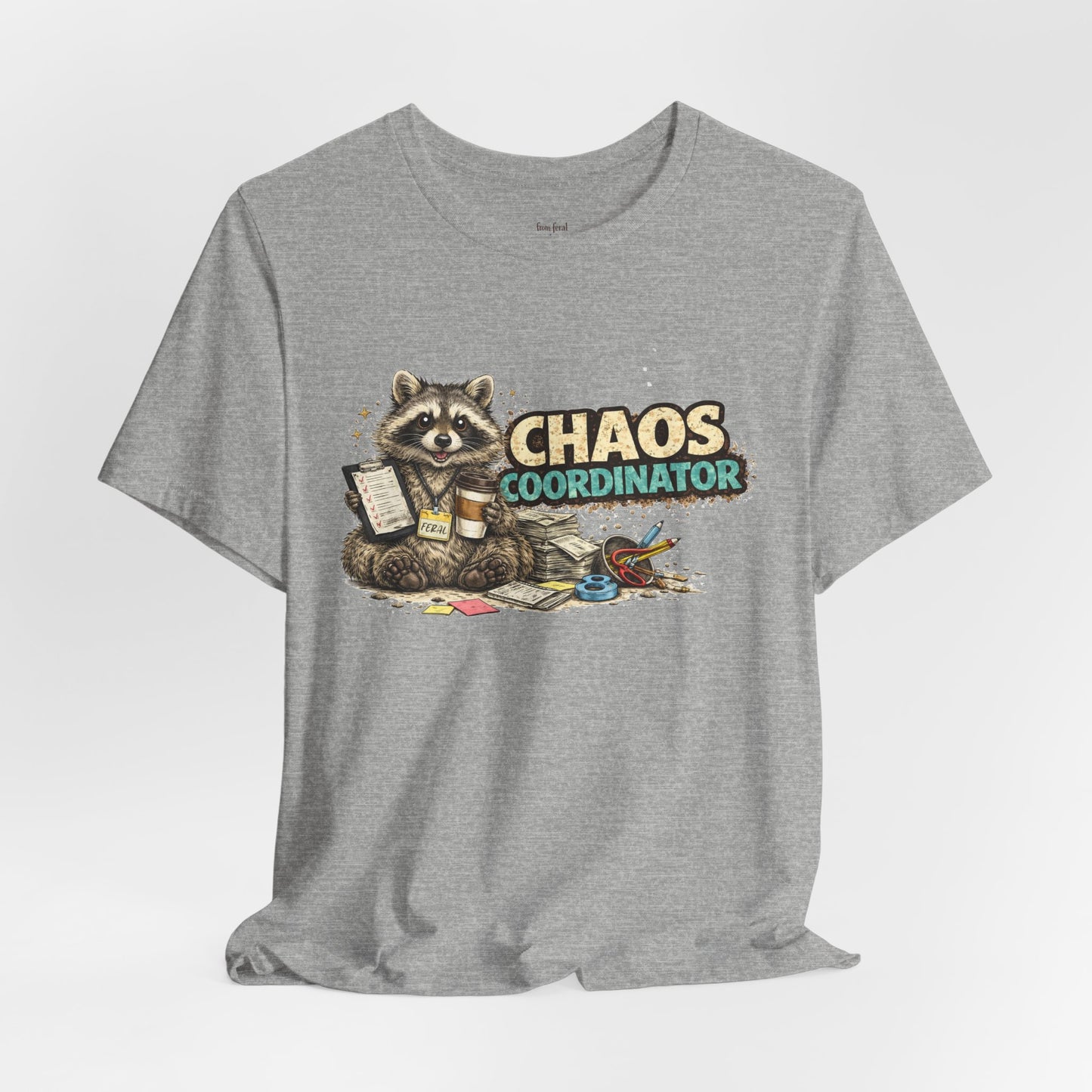 Chaos Coordinator T-Shirt