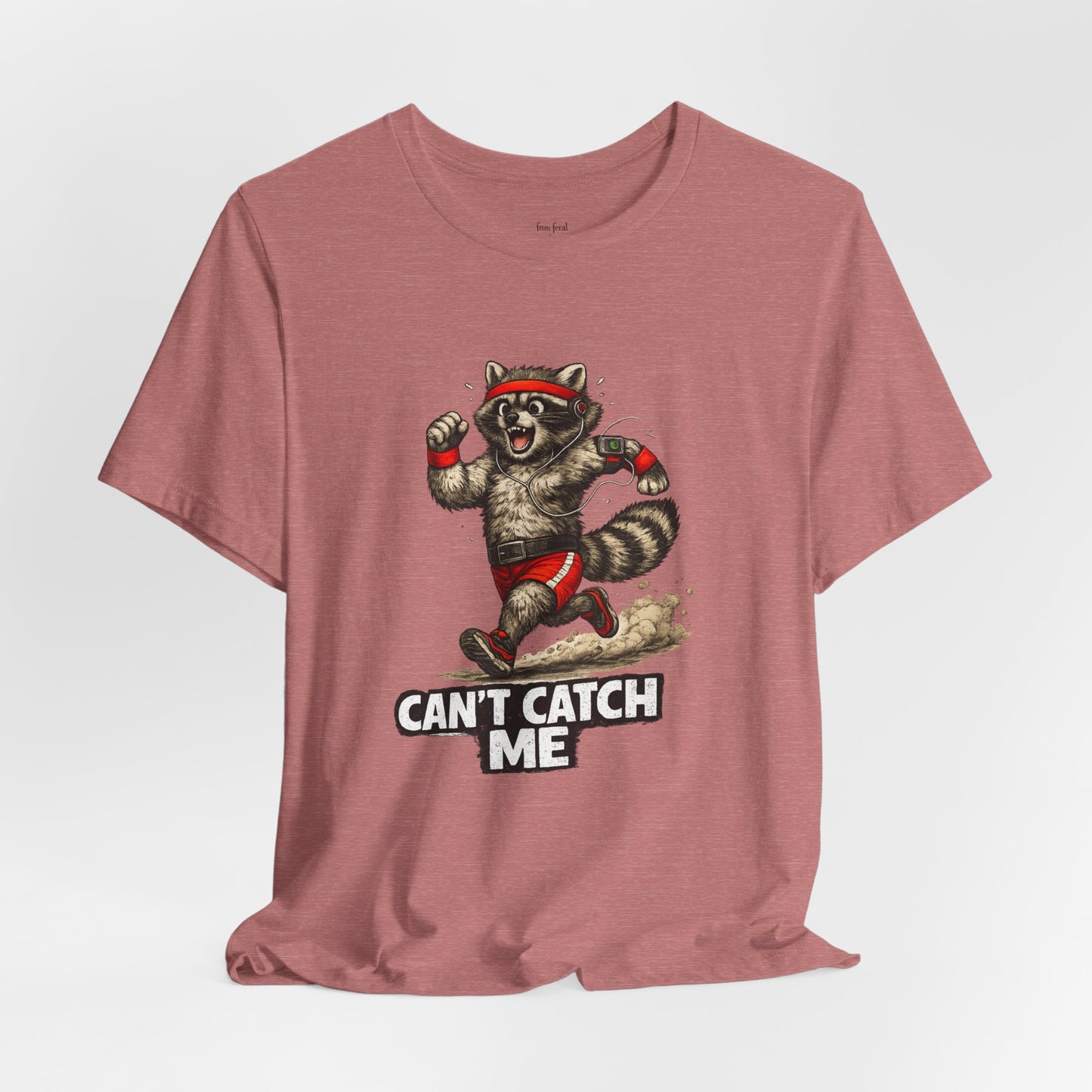 Can't Catch Me Raccoon T-shirt