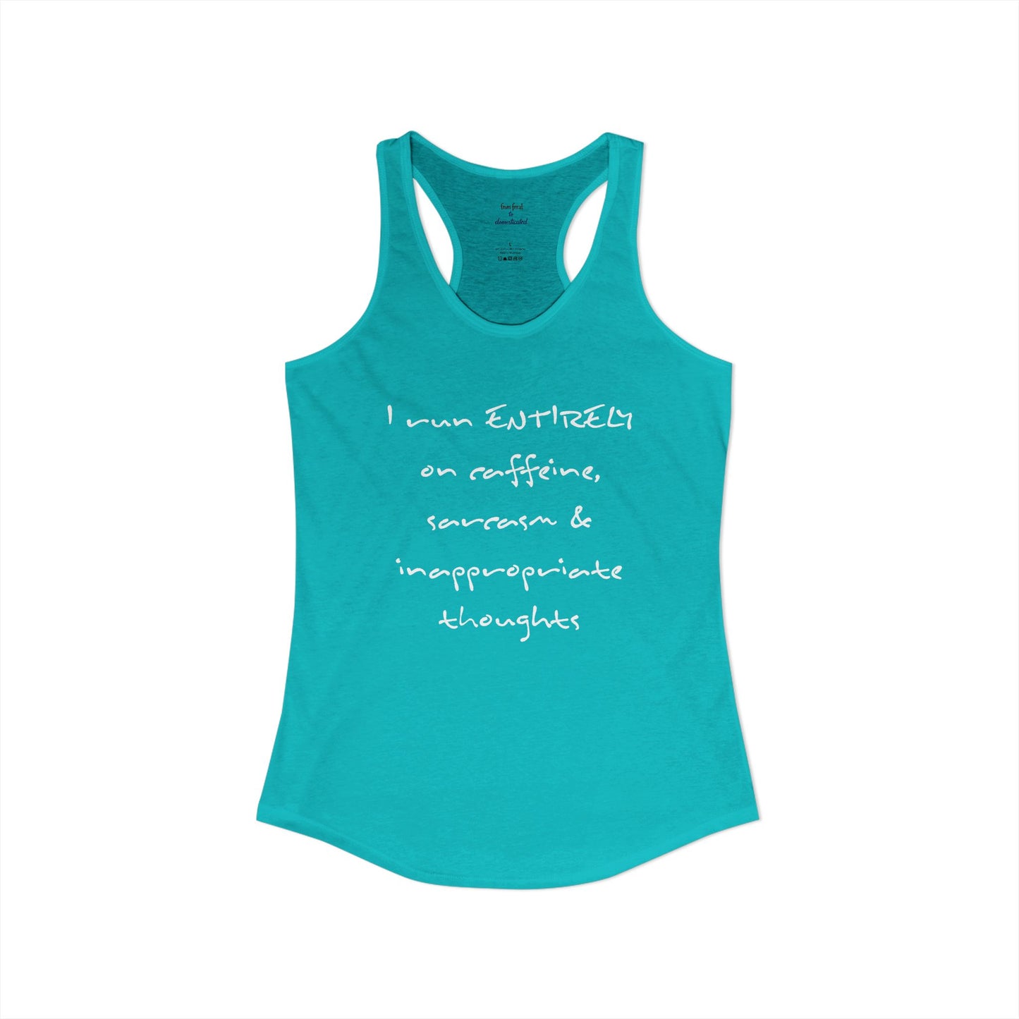 I Run On Racerback Tank