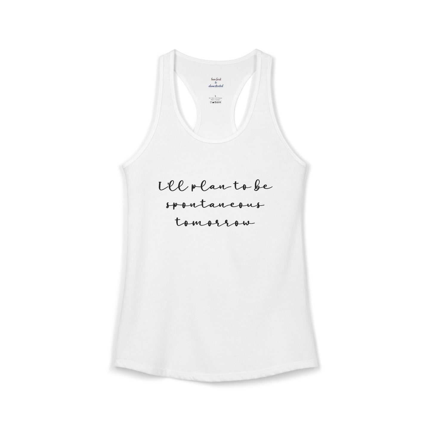Spontaneous Racerback Tank