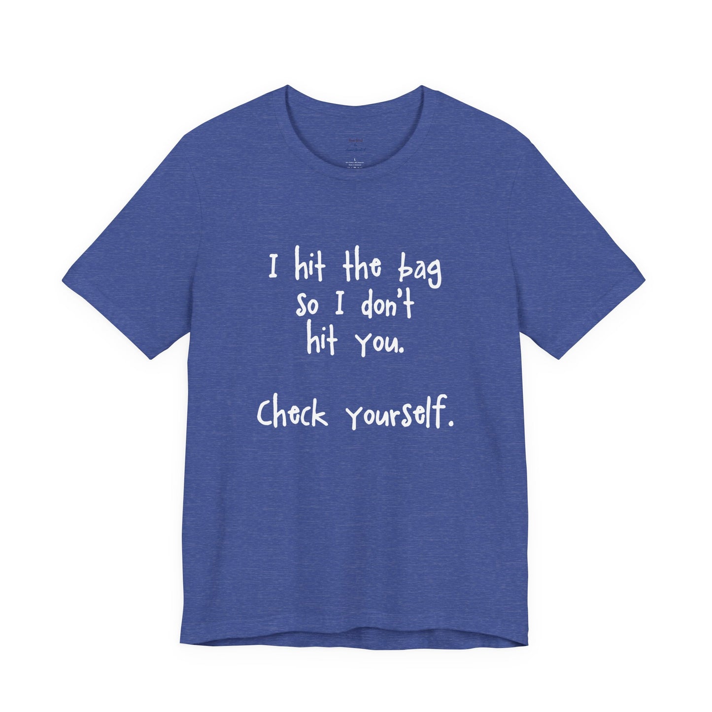"Check Yourself" Kickboxing Tee