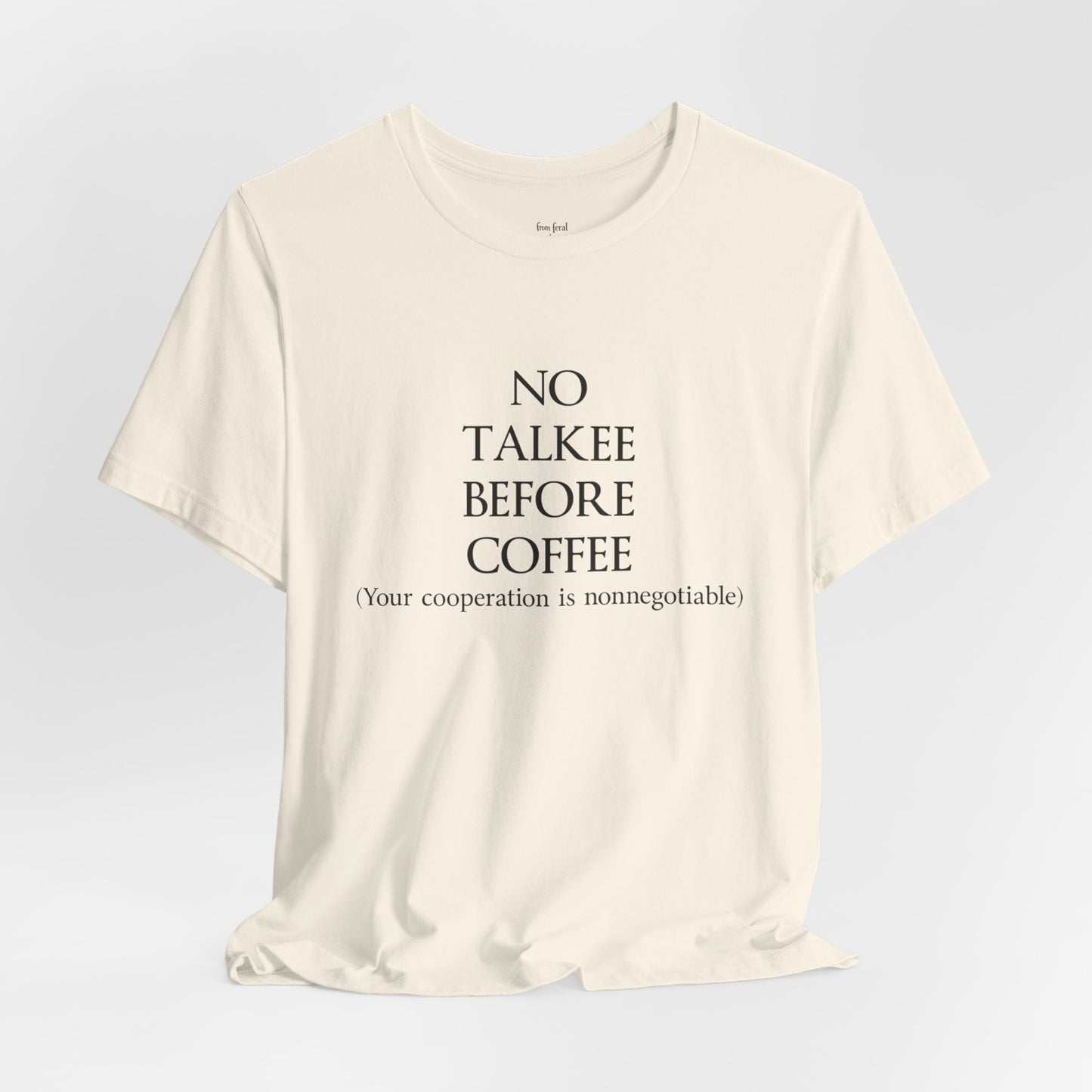 No Talkee Tee