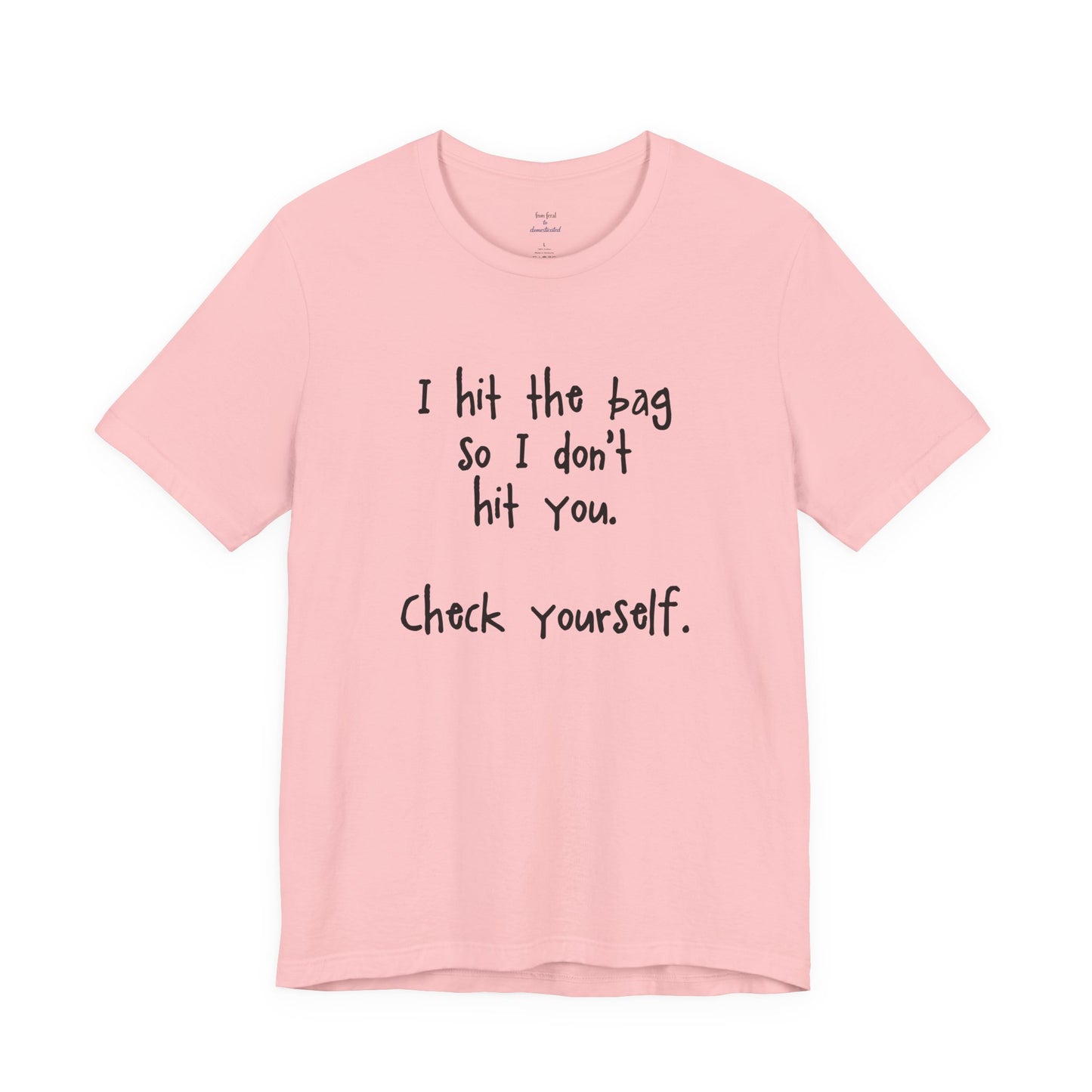 "Check Yourself" Kickboxing Tee