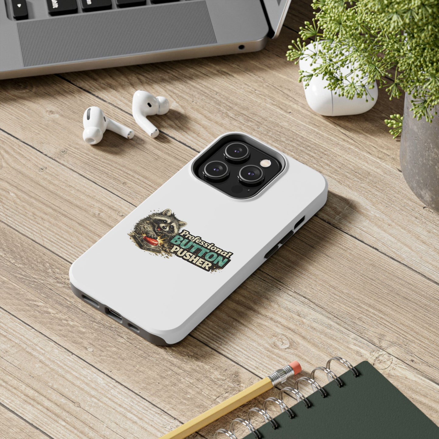 Button Pusher Raccoon Phone Case — Tough & Cute Protective Phone Cover