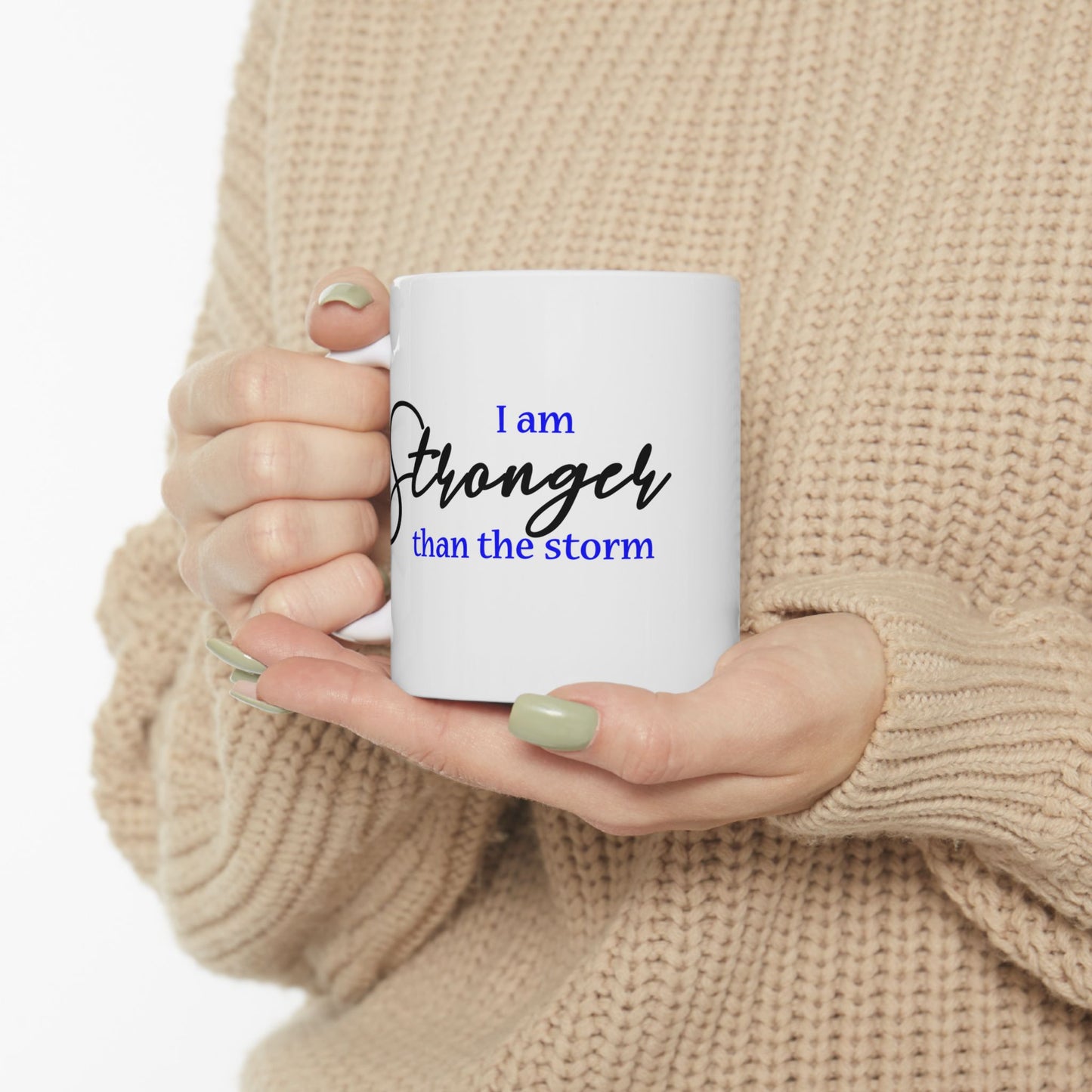 "Stronger" Ceramic Mug  (11oz & 15oz)