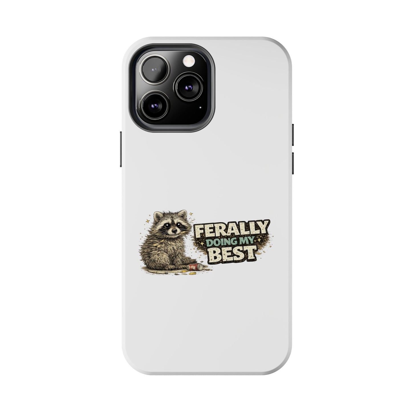 Ferally Raccoon Phone Case — Tough & Cute Protective Phone Cover
