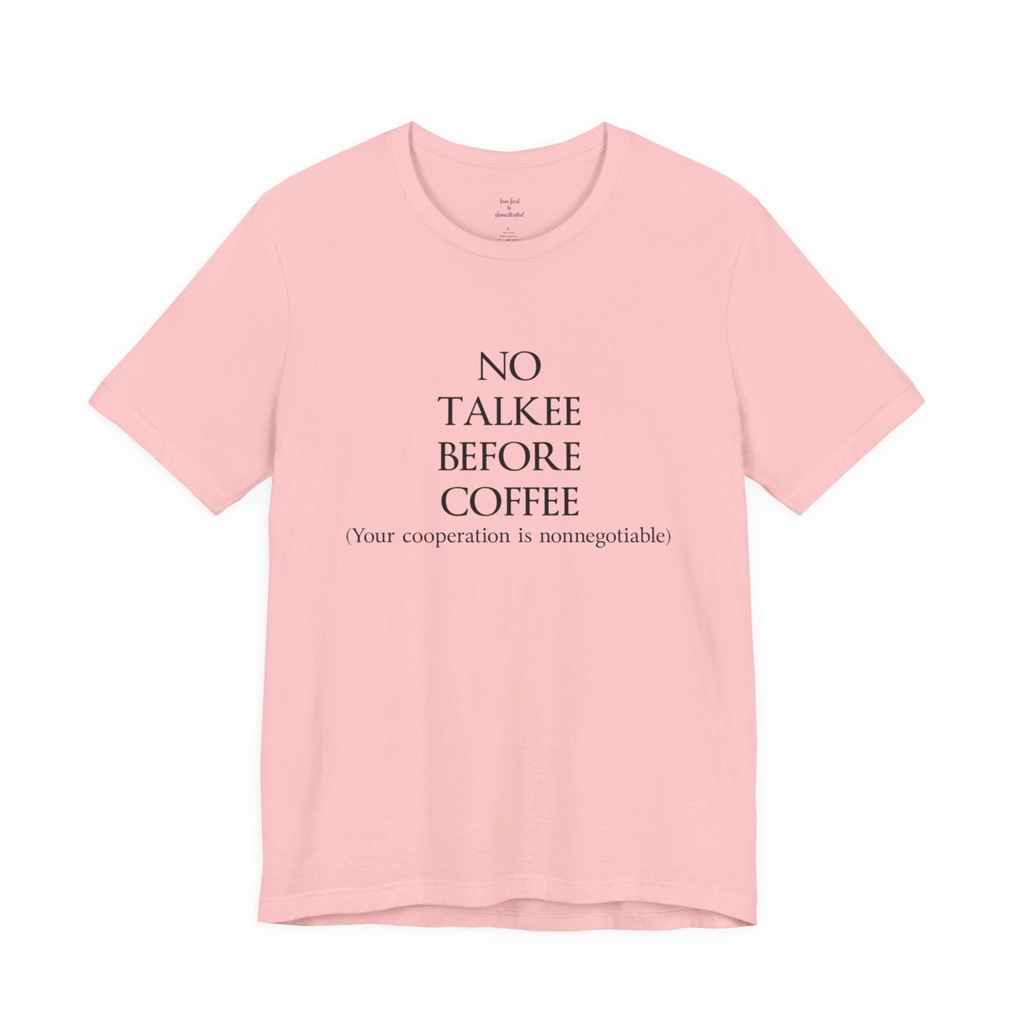 No Talkee Tee