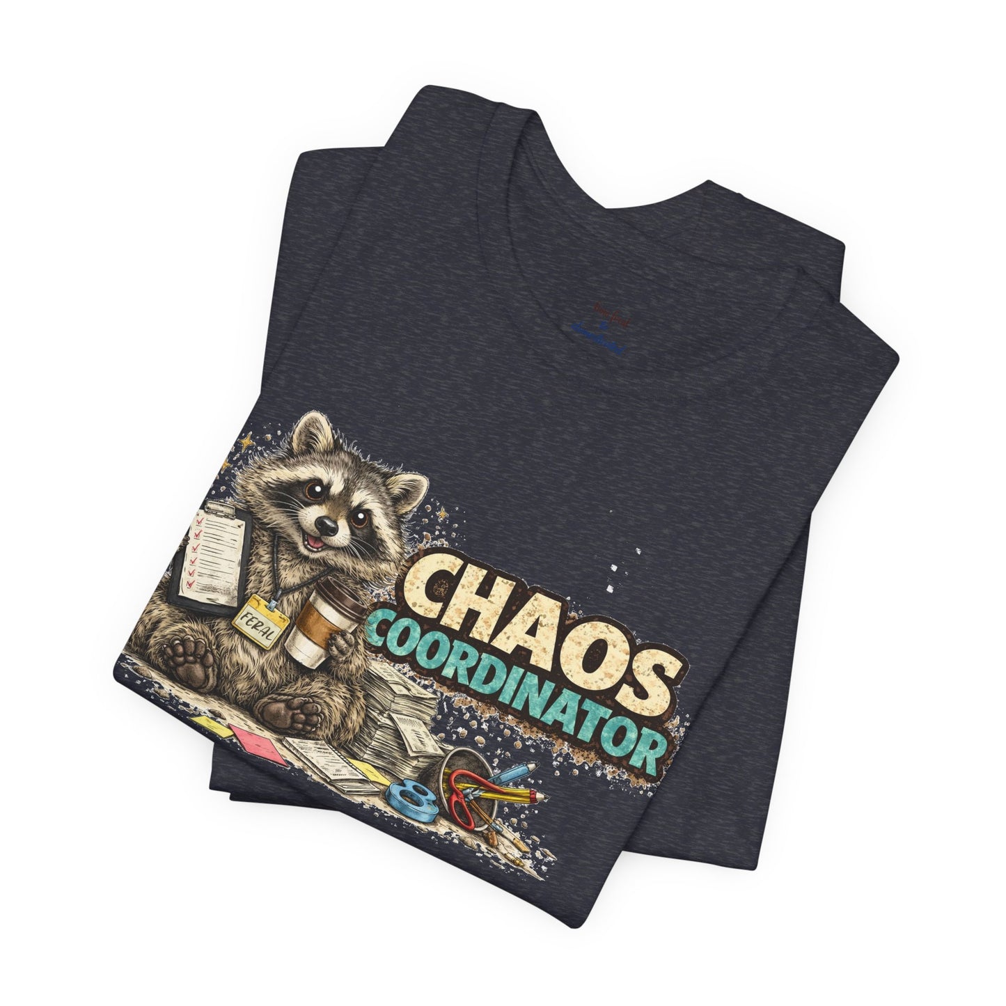 Chaos Coordinator T-Shirt