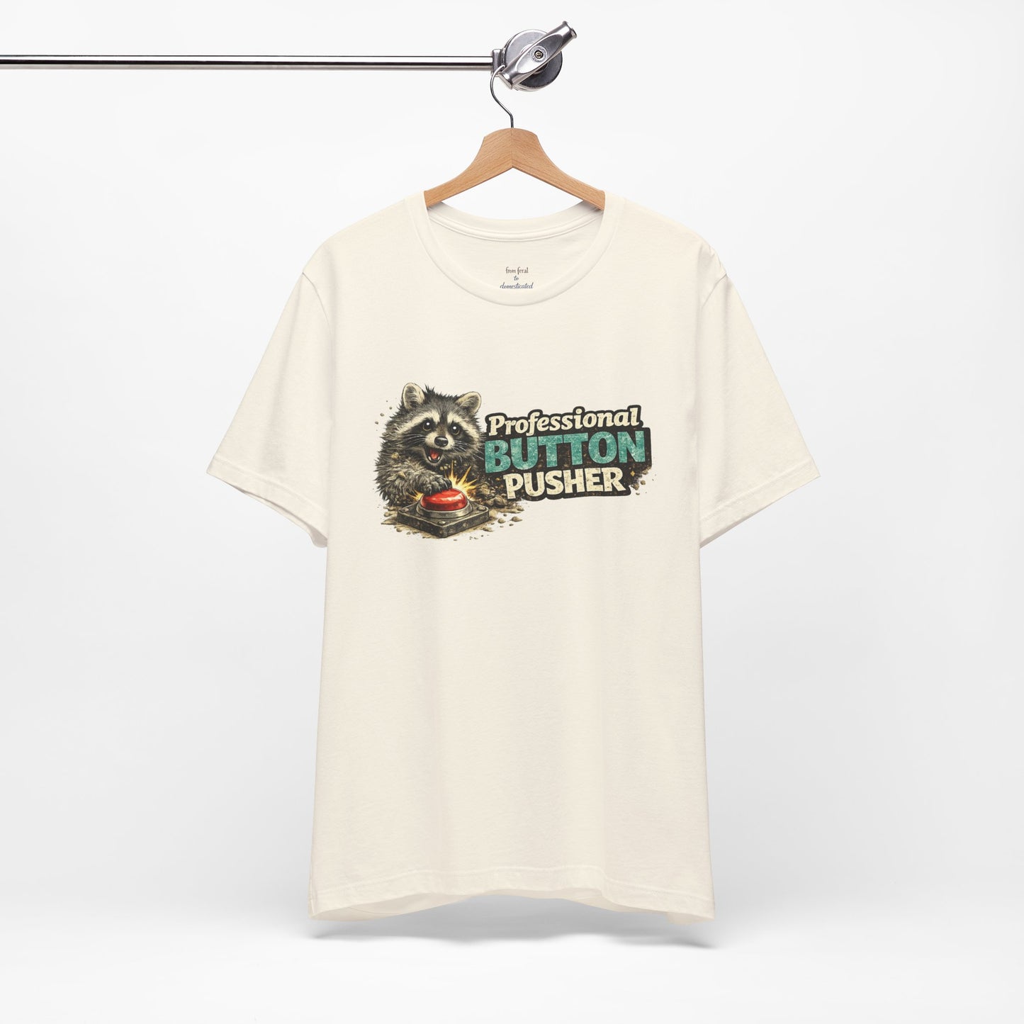 Professional Button Pusher T-Shirt