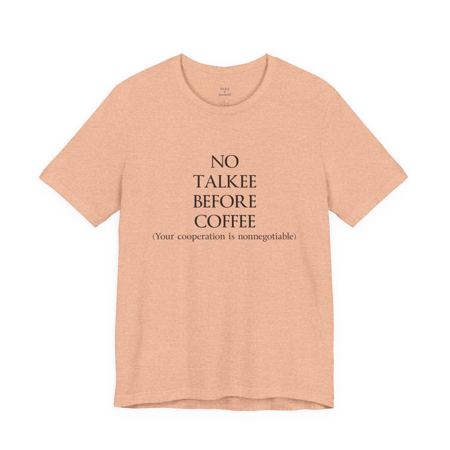 No Talkee Tee