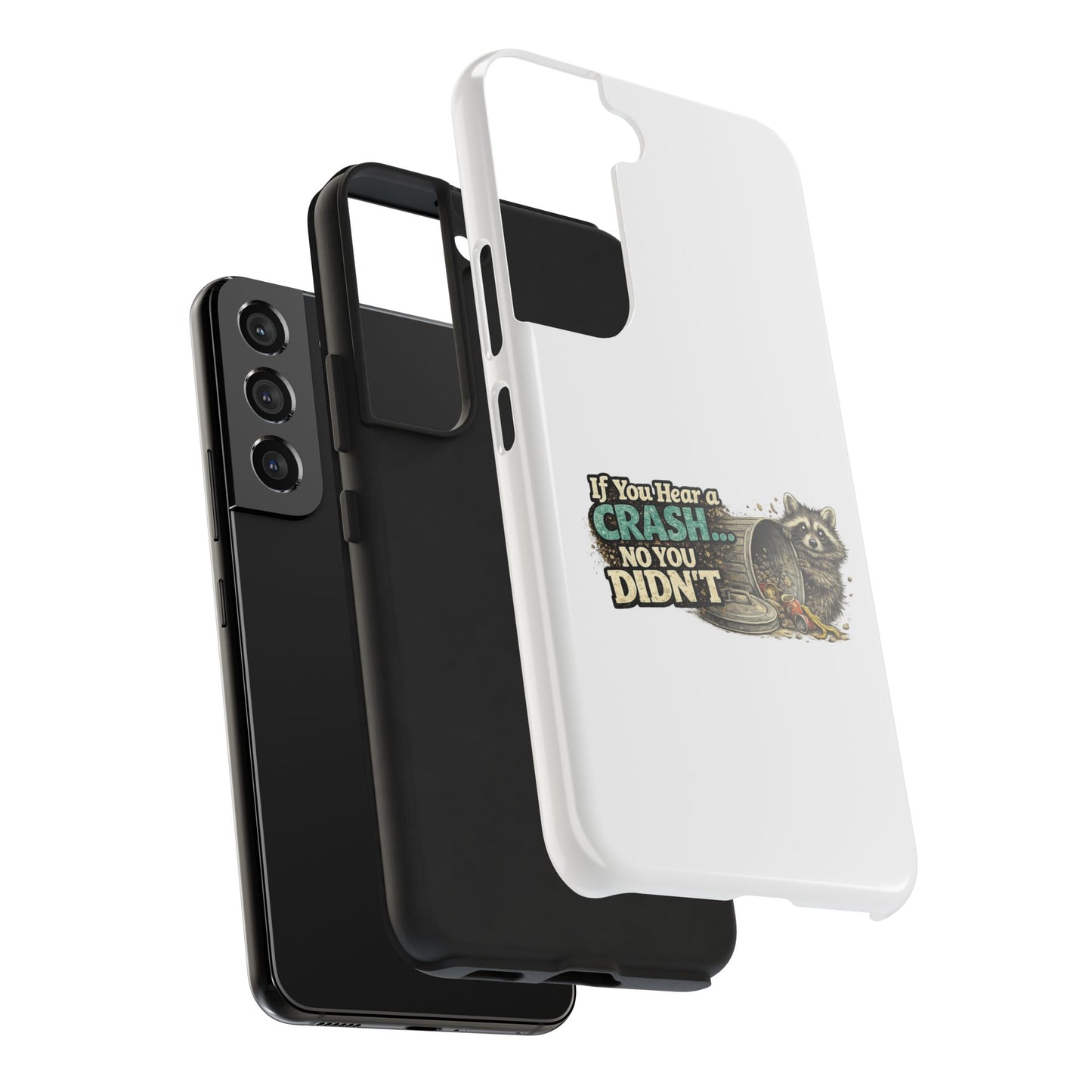No You Didn't Raccoon Phone Case — Tough & Cute Protective Phone Cover