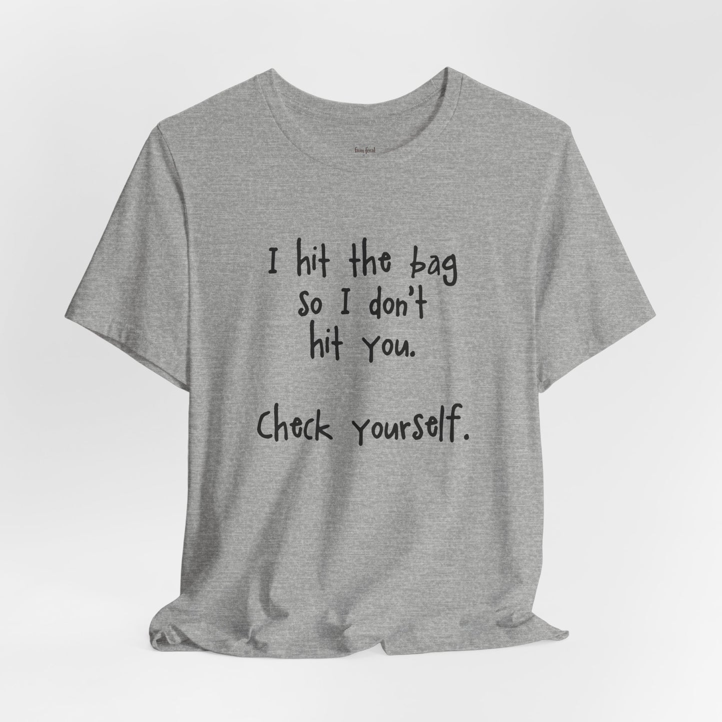 "Check Yourself" Kickboxing Tee