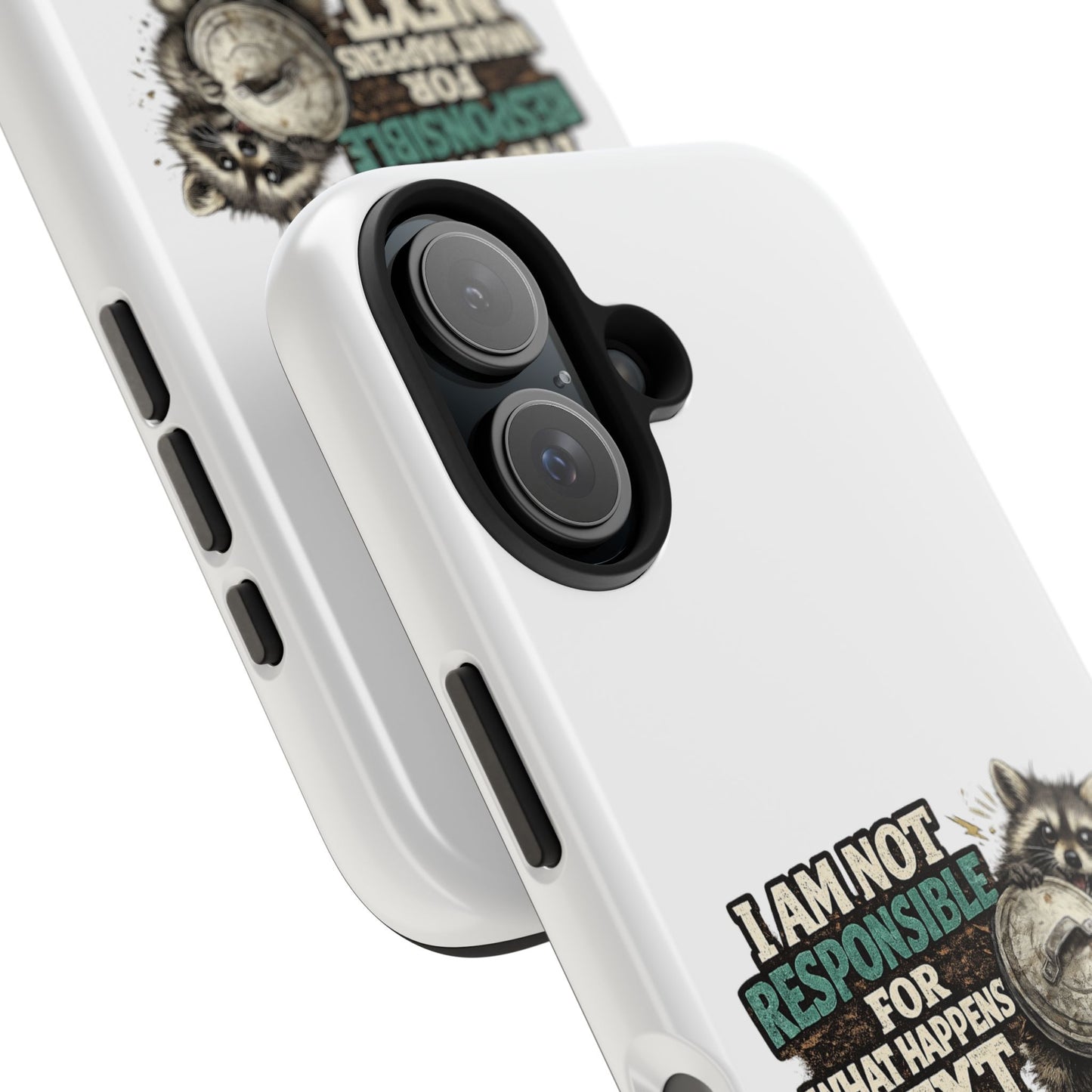 Not Responsible Raccoon Phone Case — Tough & Cute Protective Phone Cover