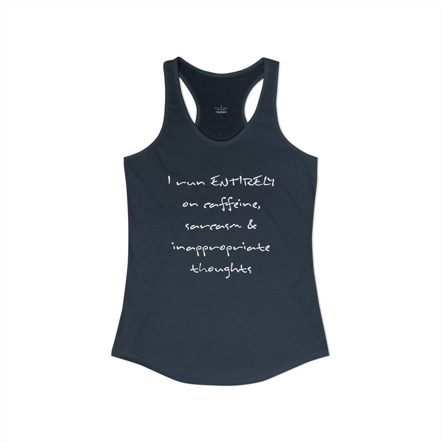 I Run On Racerback Tank