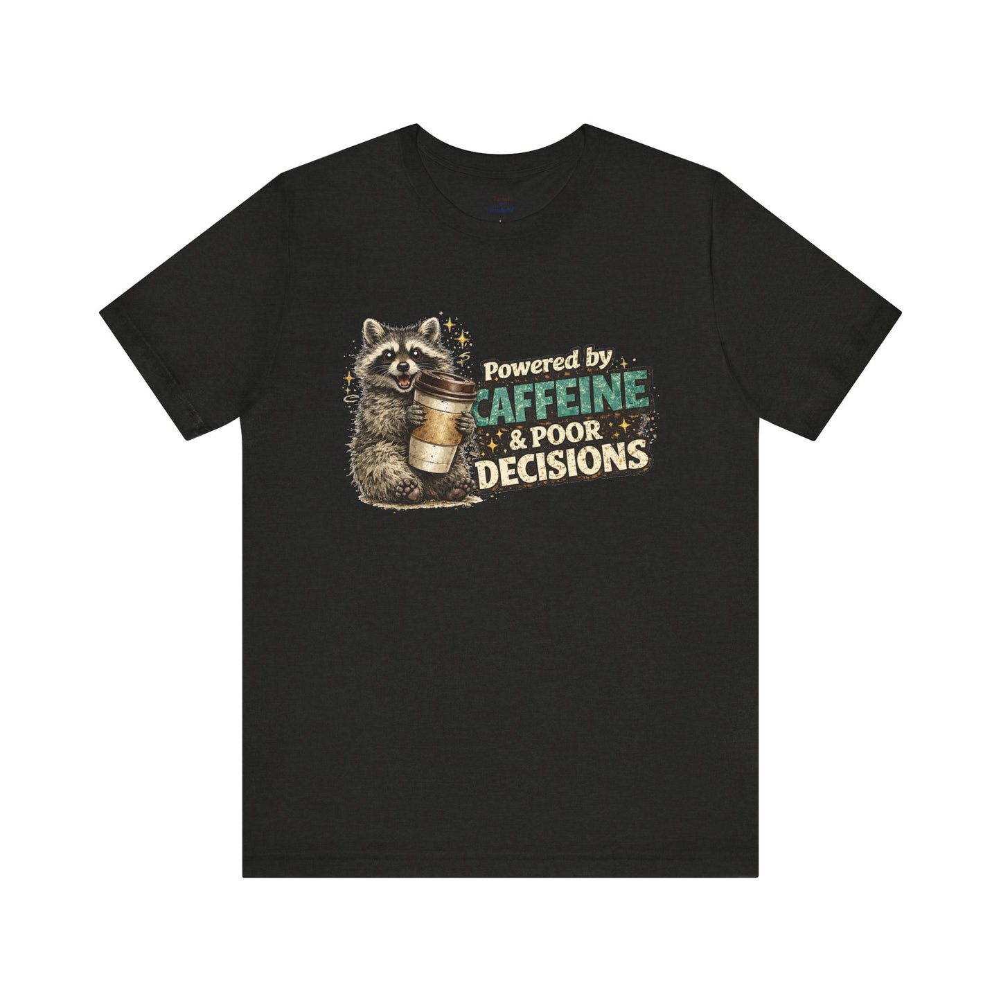 Poor Decisions T-shirt