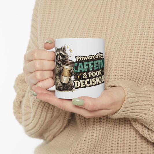 Poor Decisions Ceramic Mug  (11oz & 15oz)