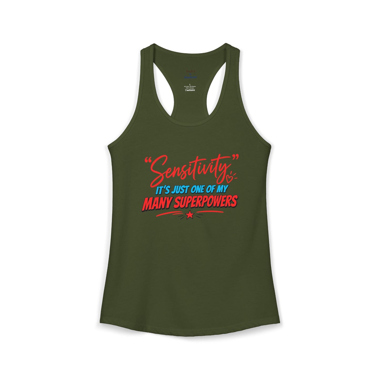 Sensitivity Superpower Racerback Tank