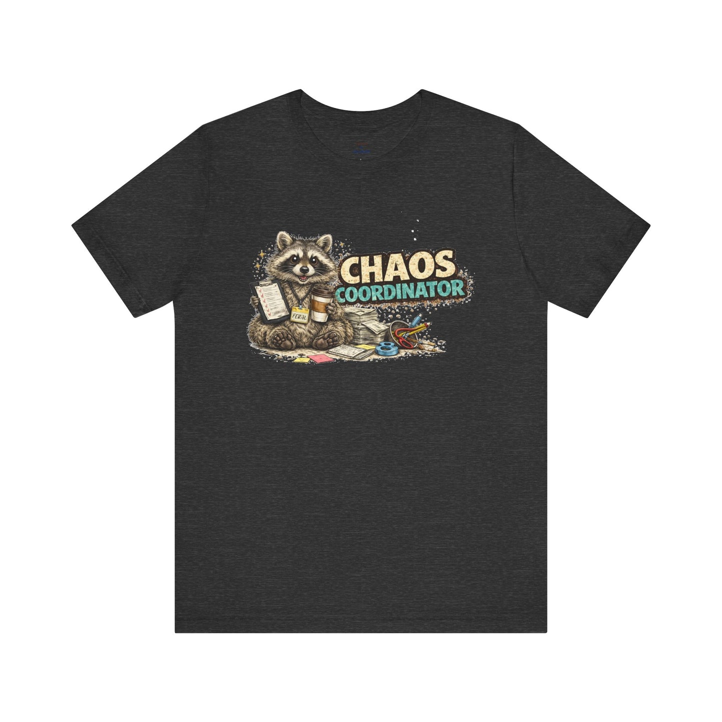 Chaos Coordinator T-Shirt