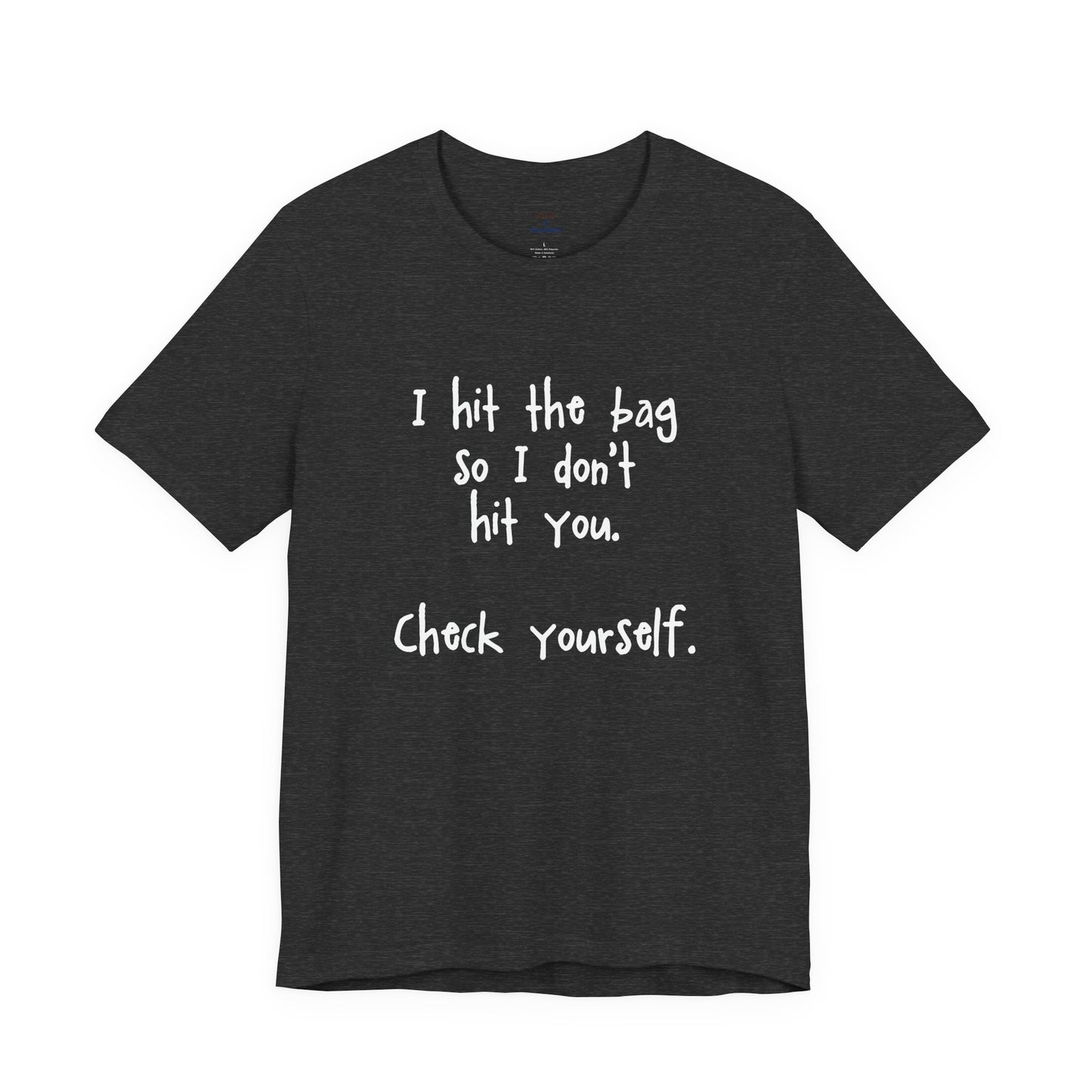 "Check Yourself" Kickboxing Tee