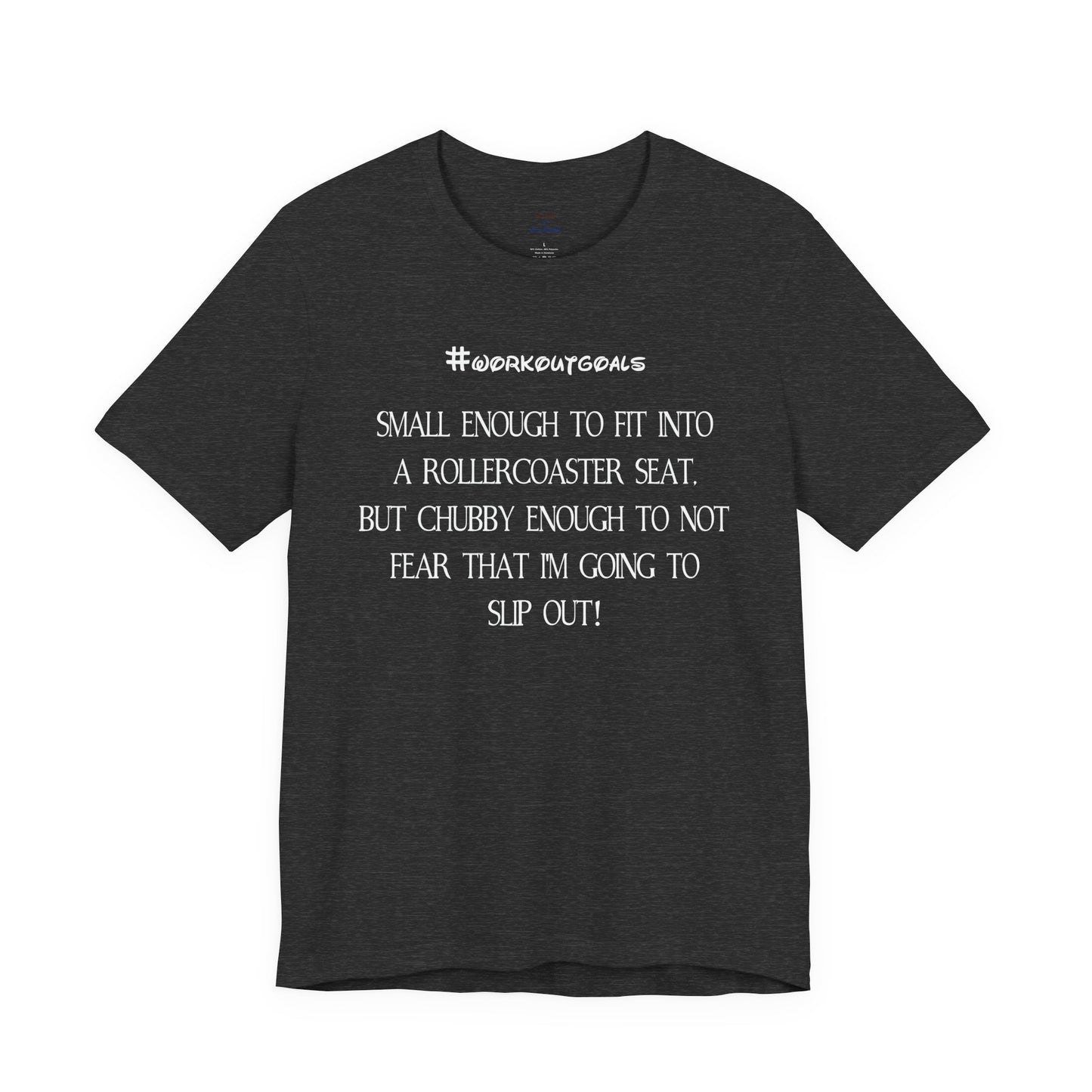 Workout Goals Tee