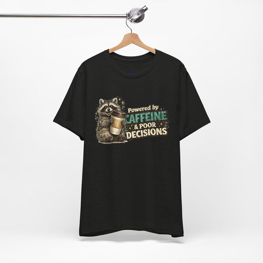 Poor Decisions T-shirt