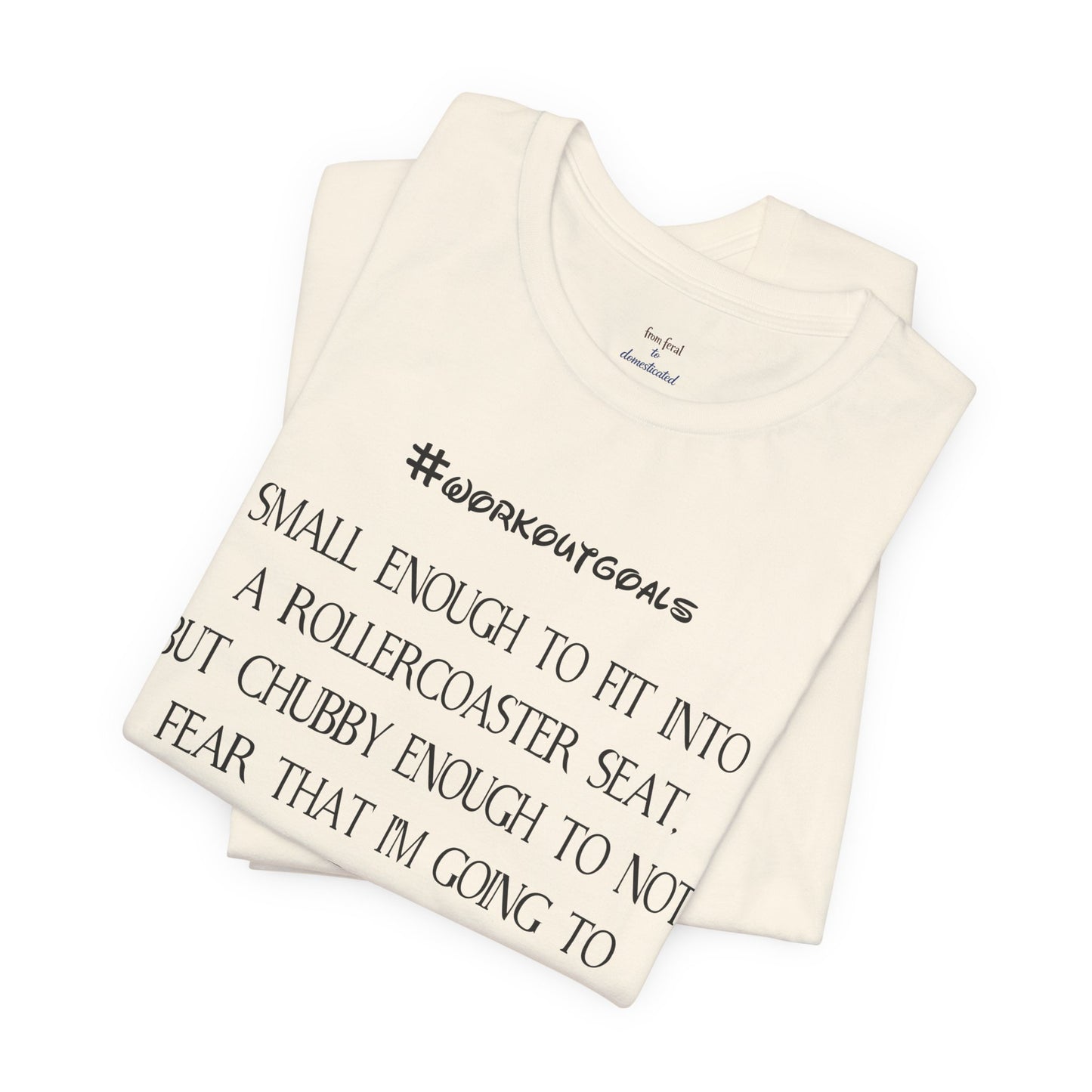 Workout Goals Tee