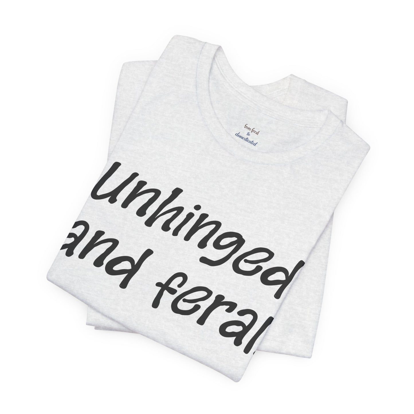Unhinged Tee