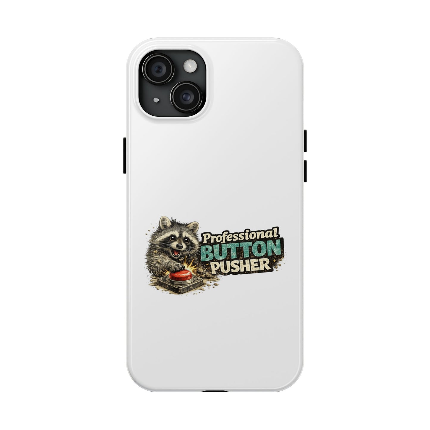 Button Pusher Raccoon Phone Case — Tough & Cute Protective Phone Cover