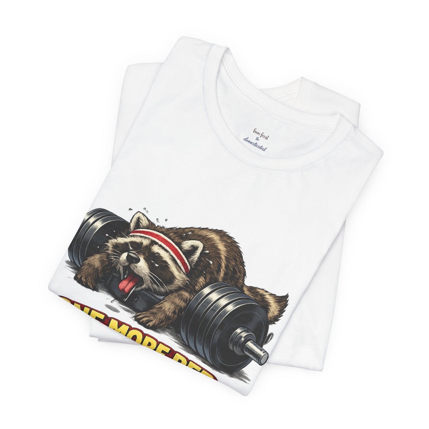 One More Rep Raccoon T-shirt