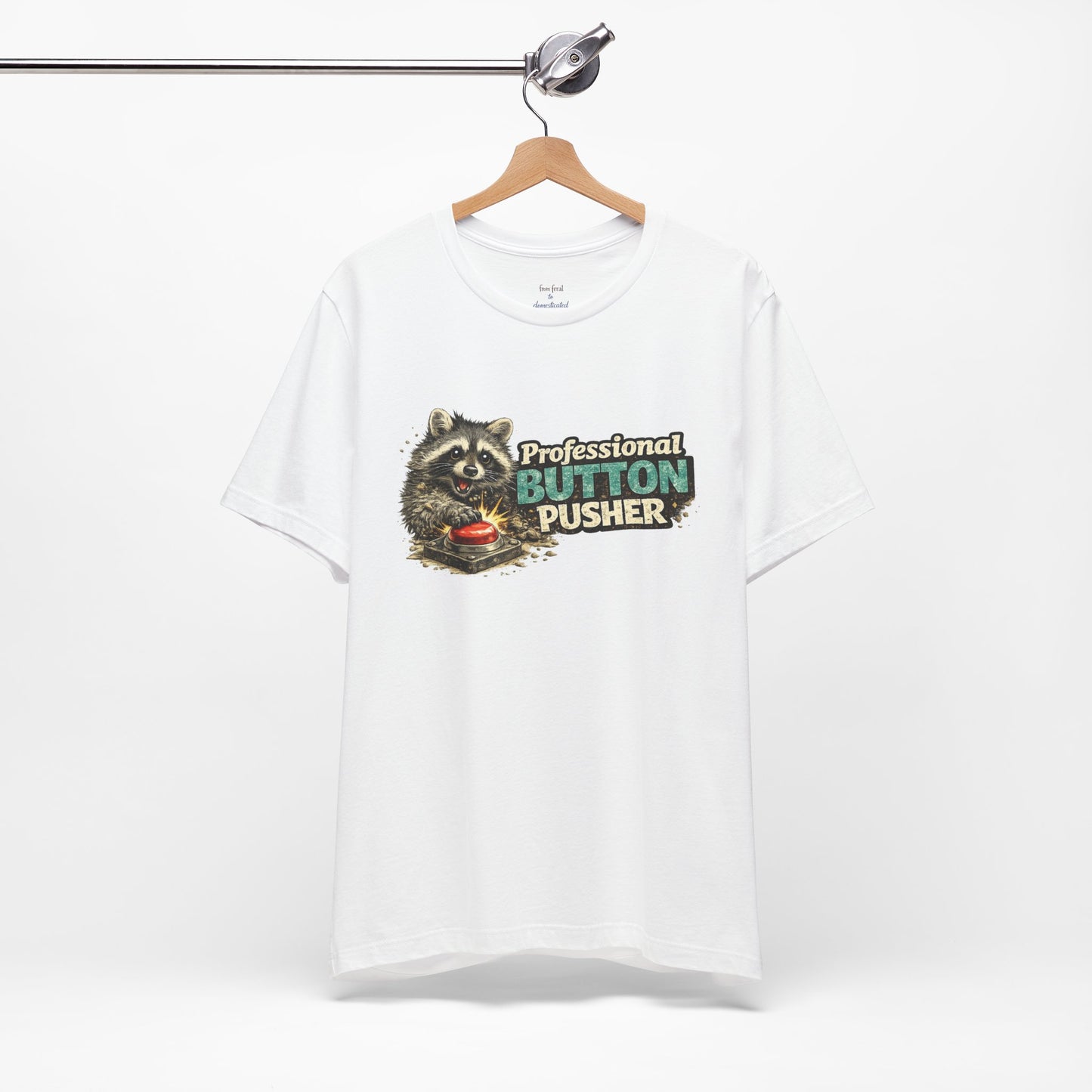 Professional Button Pusher T-Shirt