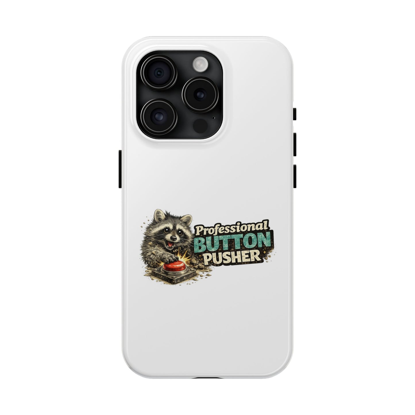 Button Pusher Raccoon Phone Case — Tough & Cute Protective Phone Cover