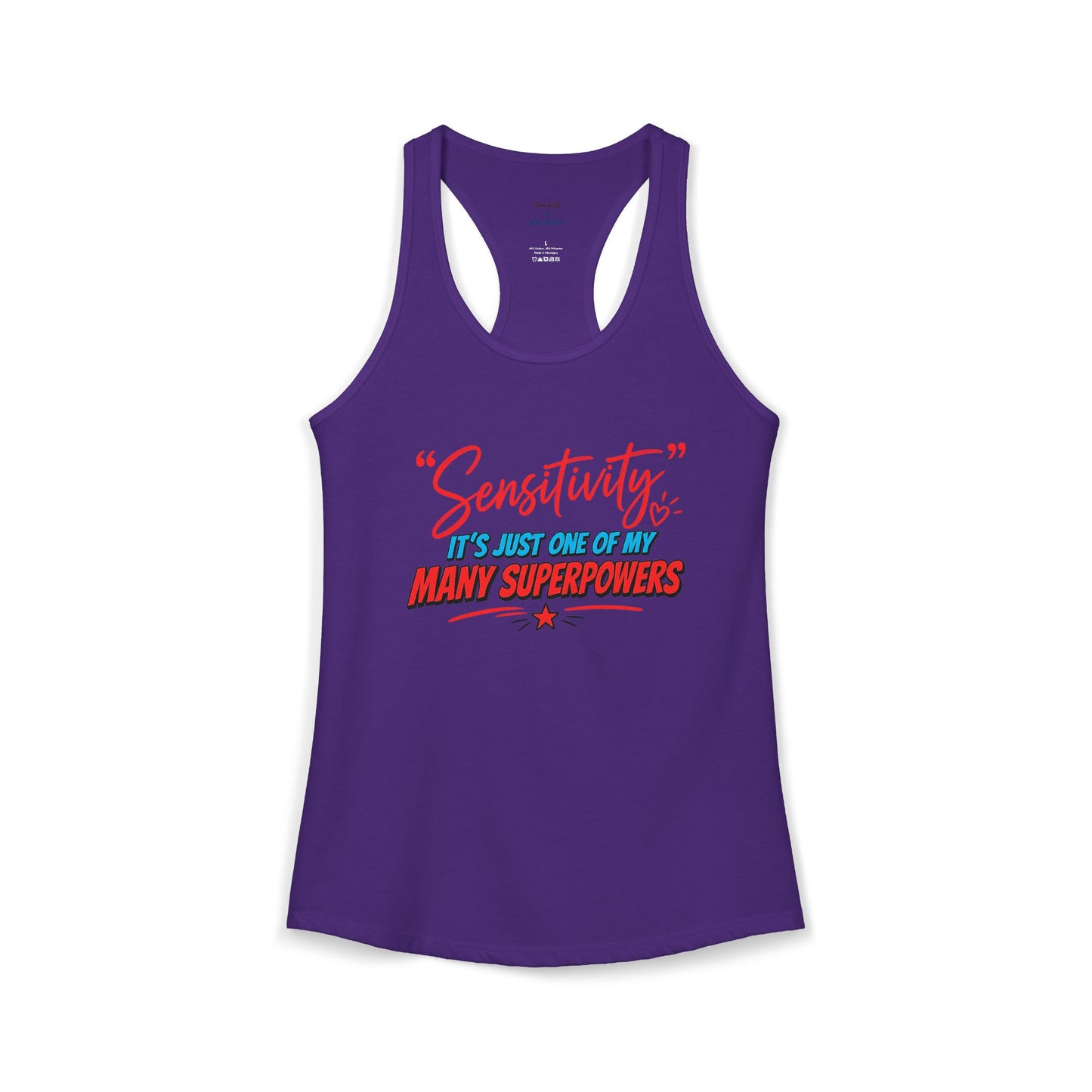 Sensitivity Superpower Racerback Tank