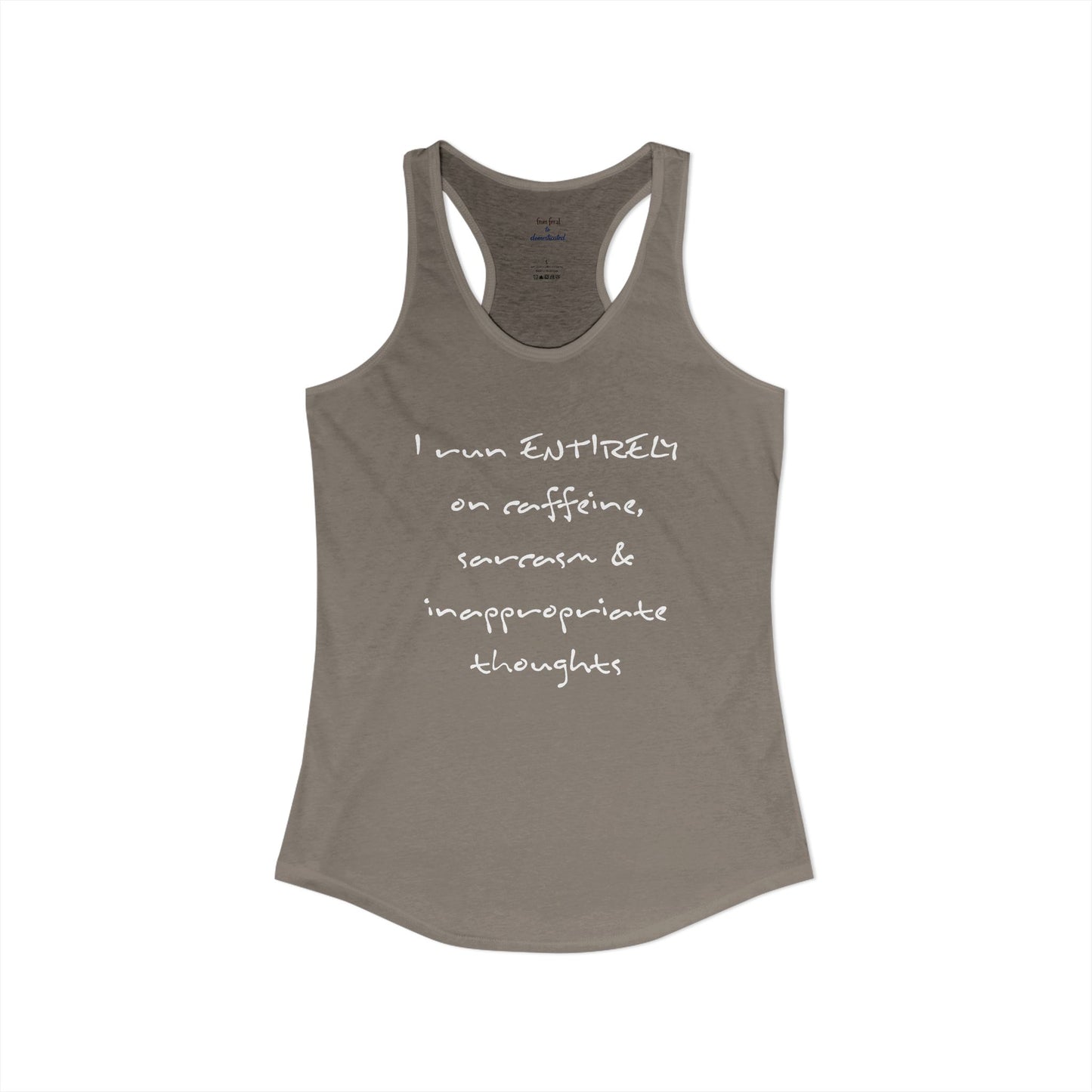 I Run On Racerback Tank
