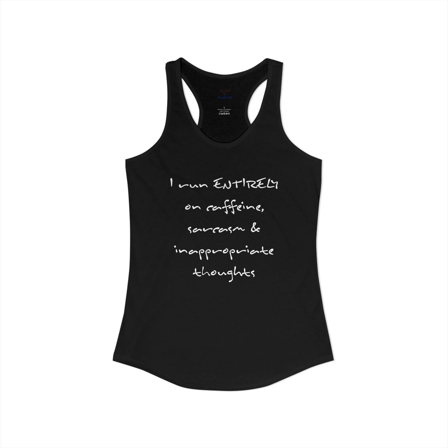 I Run On Racerback Tank