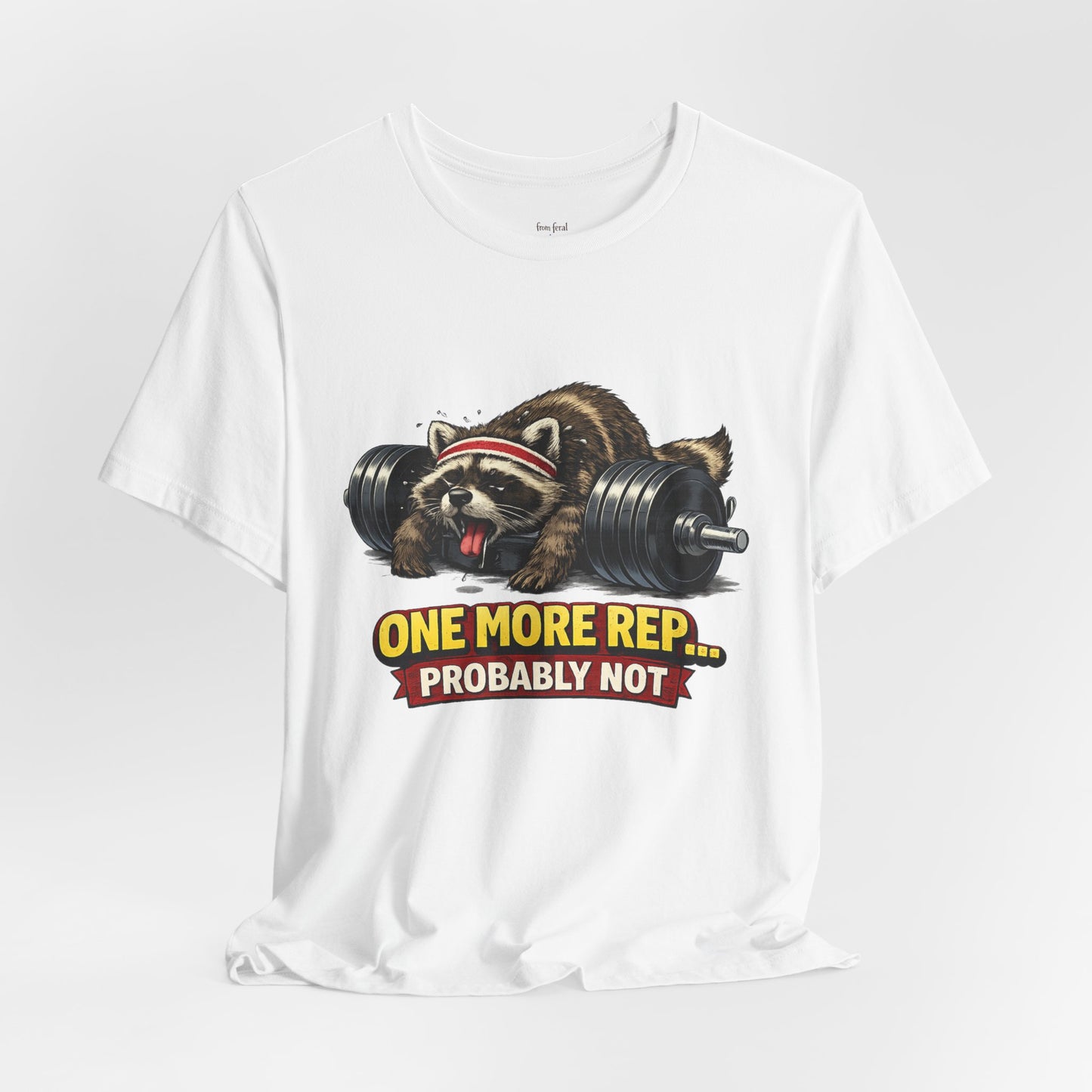 One More Rep Raccoon T-shirt