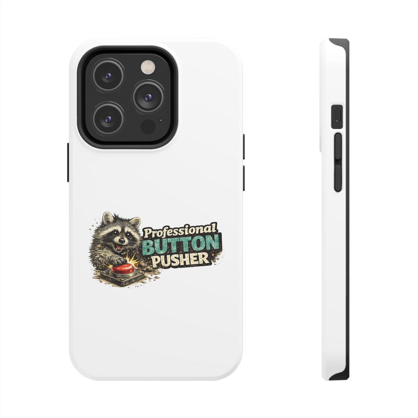 Button Pusher Raccoon Phone Case — Tough & Cute Protective Phone Cover