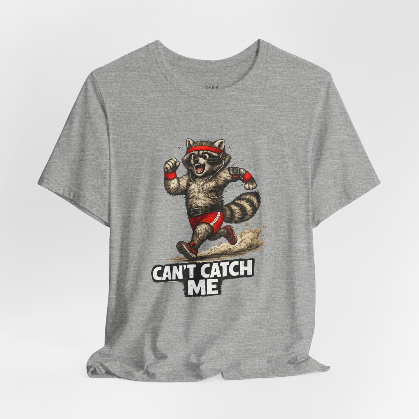 Can't Catch Me Raccoon T-shirt
