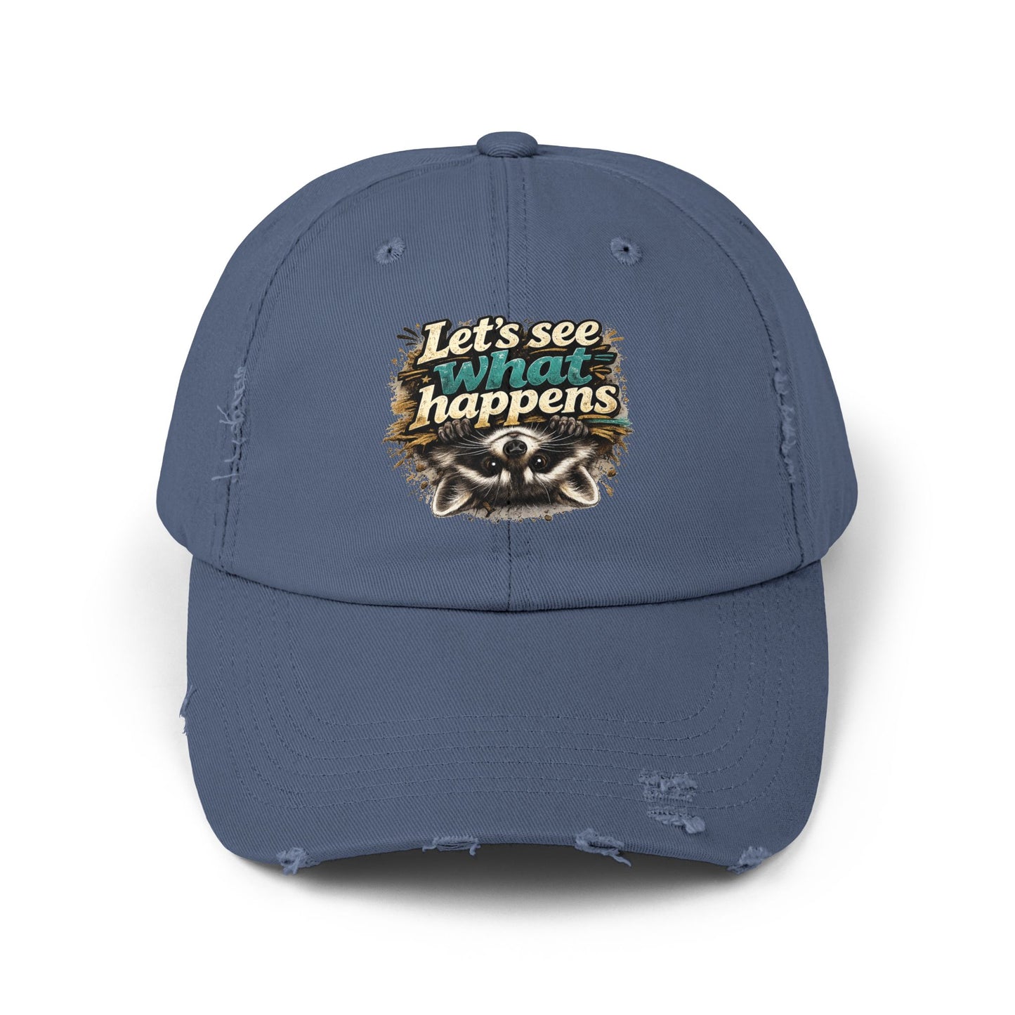 Let's See What Happens Distressed Cap — Raccoon Mom/Dad Funny Dad Hat