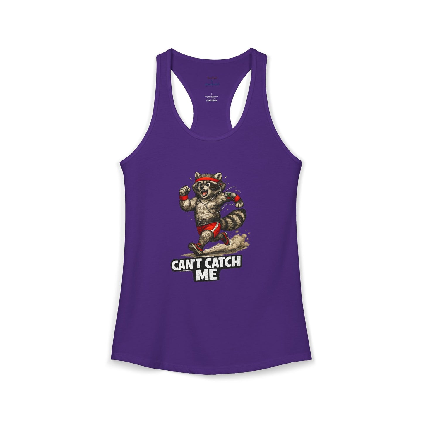 Can't Catch Me Racerback Tank