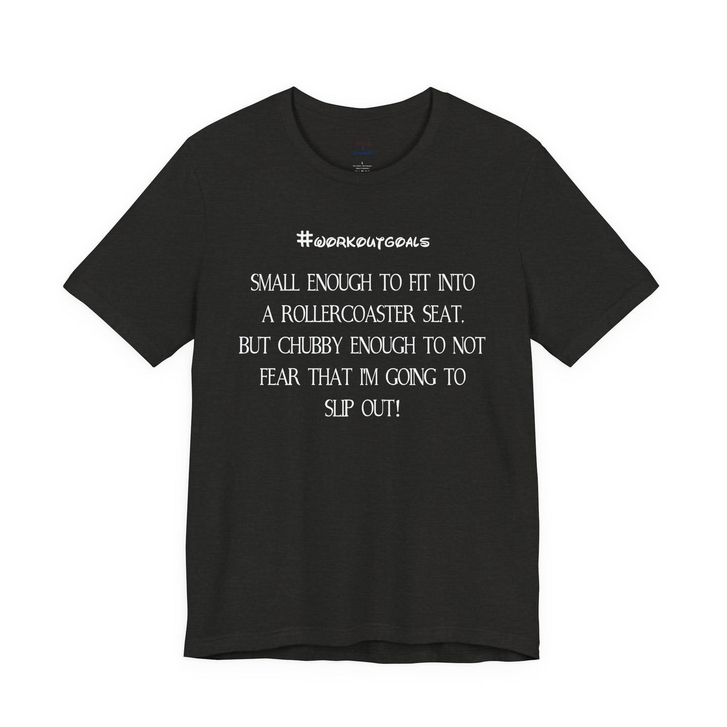 Workout Goals Tee