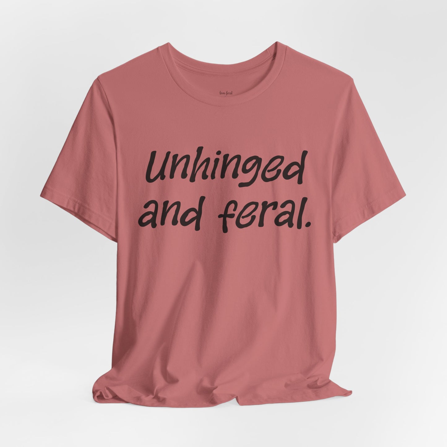 Unhinged Tee