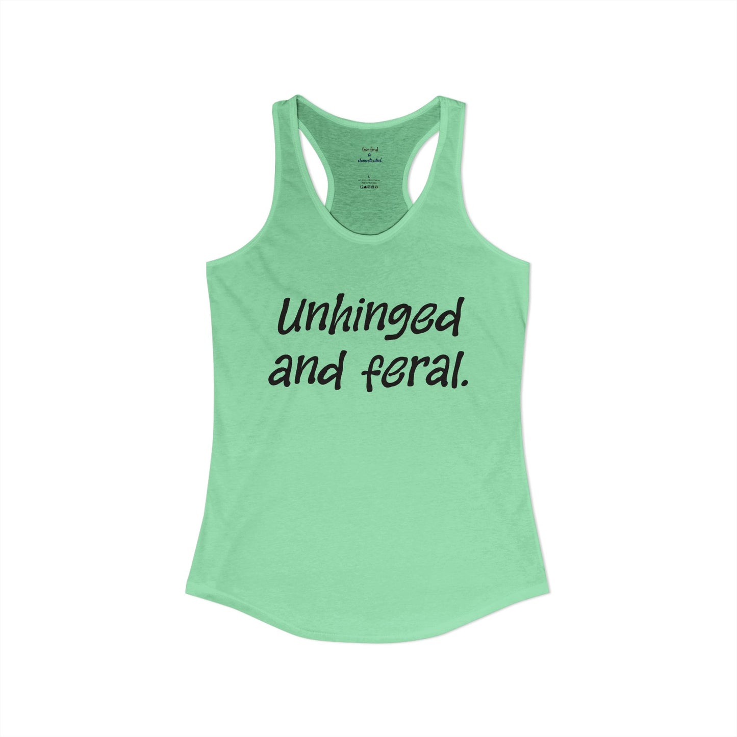 Unhinged Racerback Tank