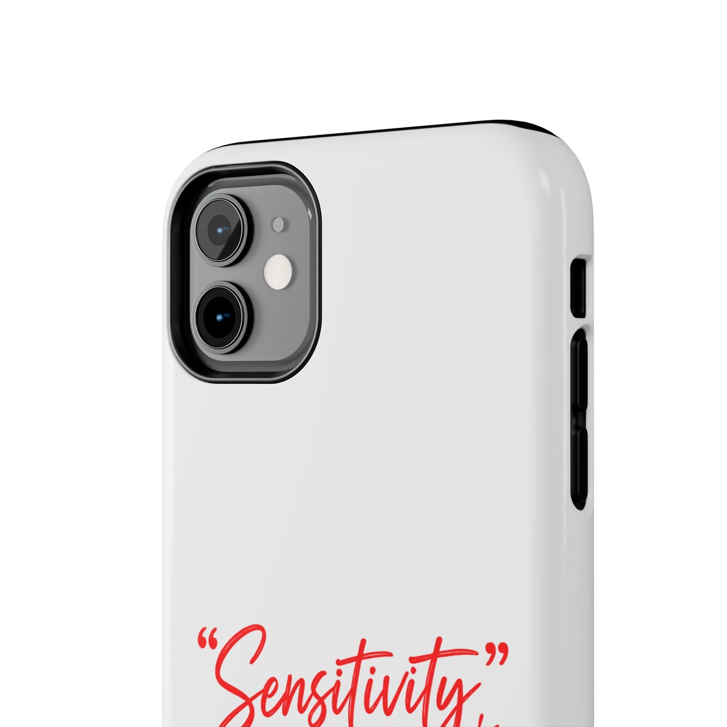 "Sensitivity: it’s just one of my many superpowers” Protective Phone Cover