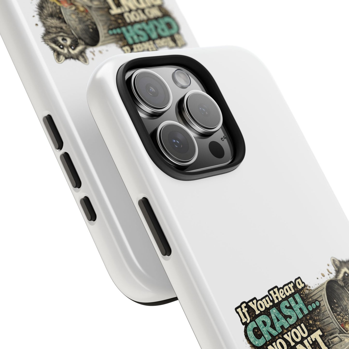 No You Didn't Raccoon Phone Case — Tough & Cute Protective Phone Cover