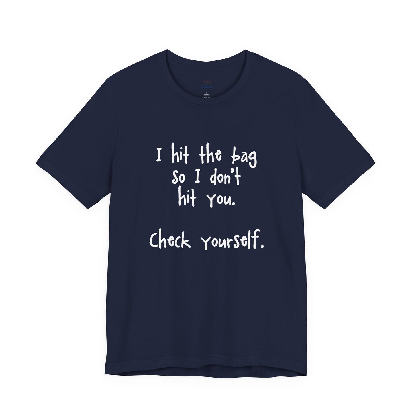"Check Yourself" Kickboxing Tee