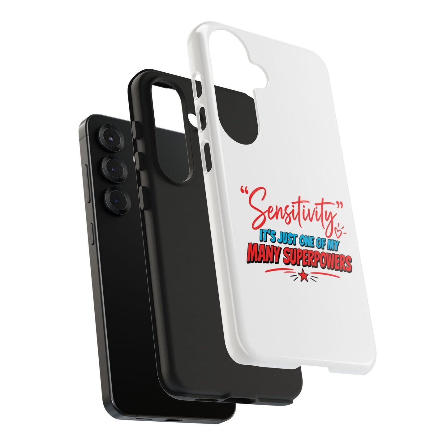 "Sensitivity: it’s just one of my many superpowers” Protective Phone Cover