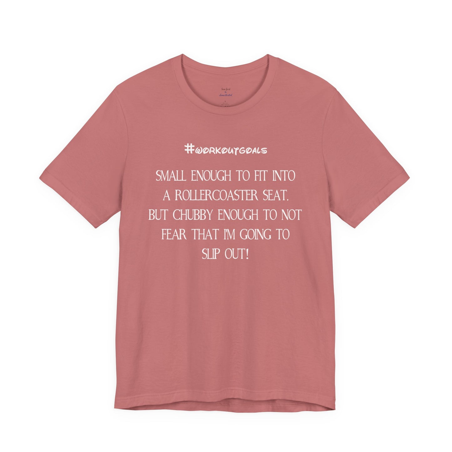 Workout Goals Tee