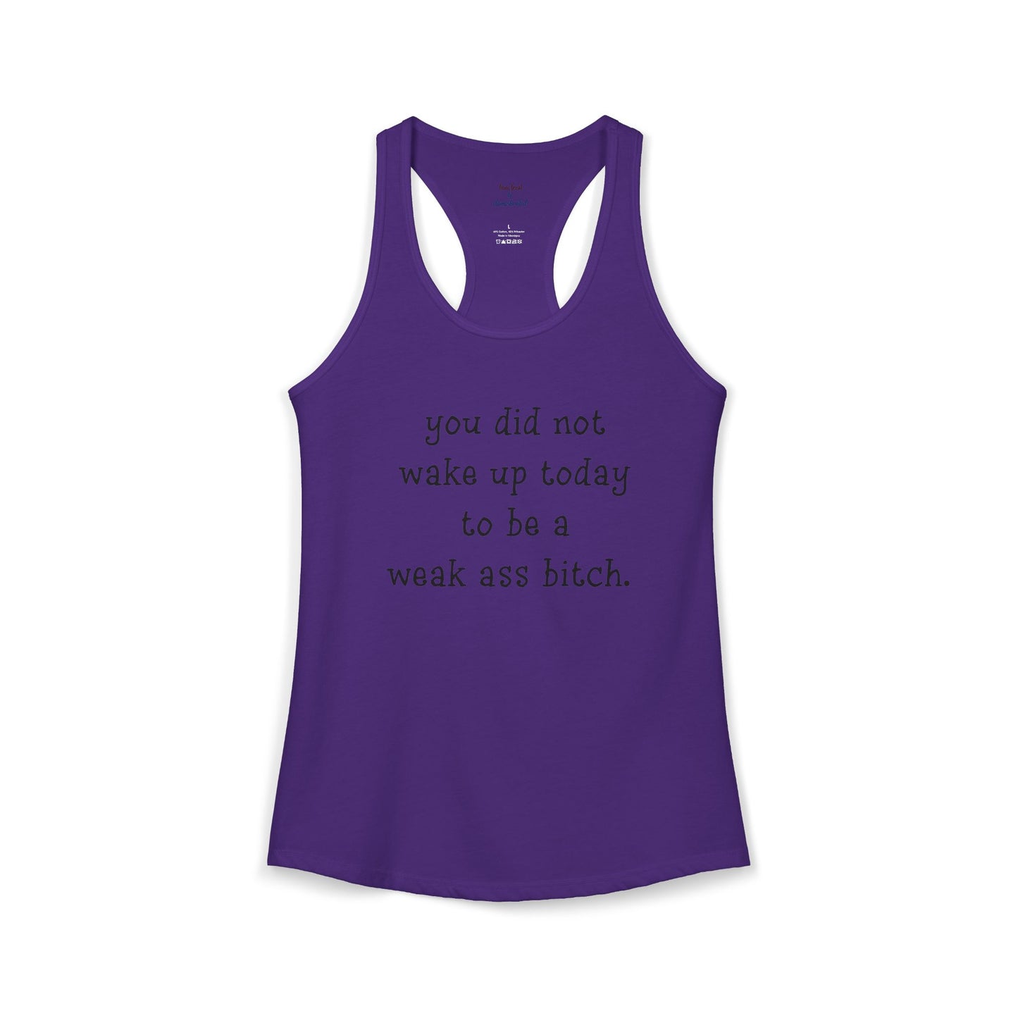 Weakass Racerback Tank