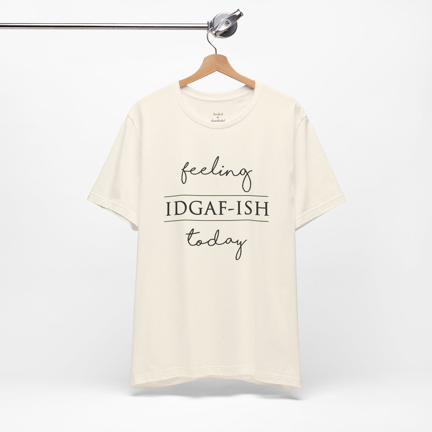 IDGAF-ish Tee