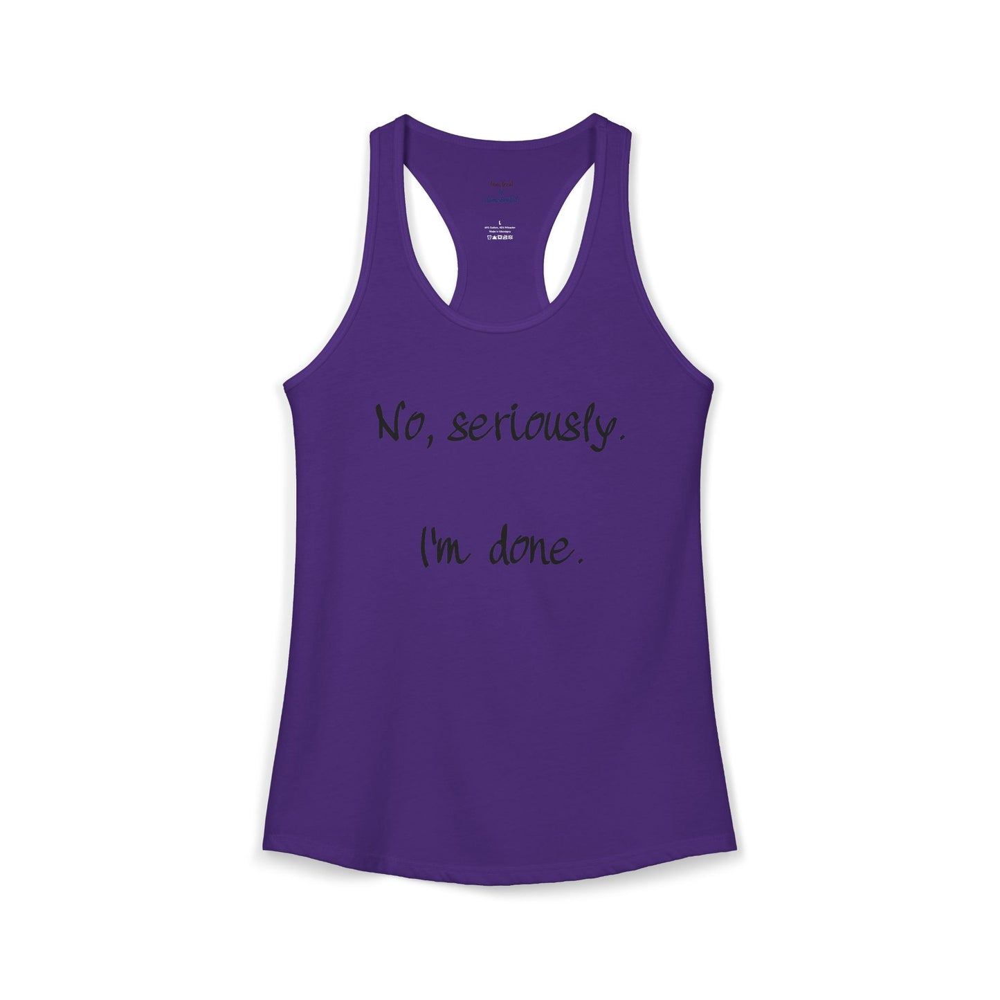 I'm Done Racerback Tank